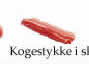 Kogestykke i skiver