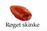 Røget Skinke